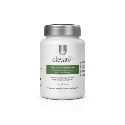 Front view of Elevate Wellness Calm+Restore supplement bottle featuring a white and green label, designed to support nighttime adaptogen balance, rest, and calm. Includes mention of adaptogenic herbal blend with Reishi and Ashwagandha.